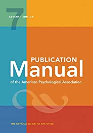 Publication Manual of the American Psychological Association: 7th Edition, 2020 Copyright