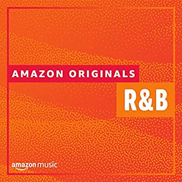 Amazon Originals - R&B