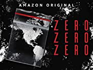 ZeroZeroZero - Season 1