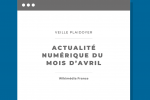 Actualité numérique du mois d’avril