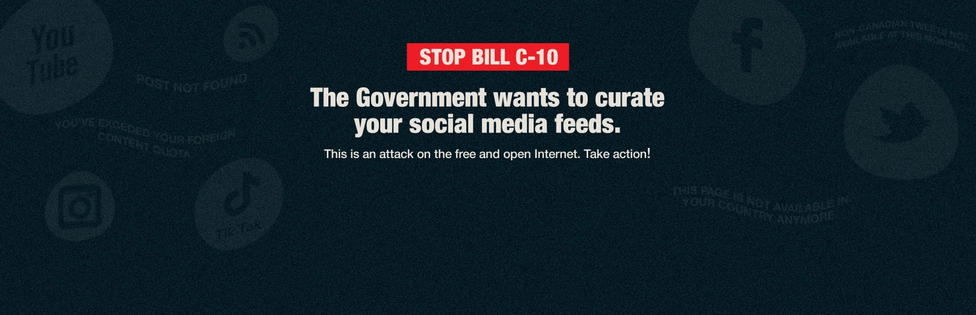 Stop C-10: NO CRTC regulation of user speech