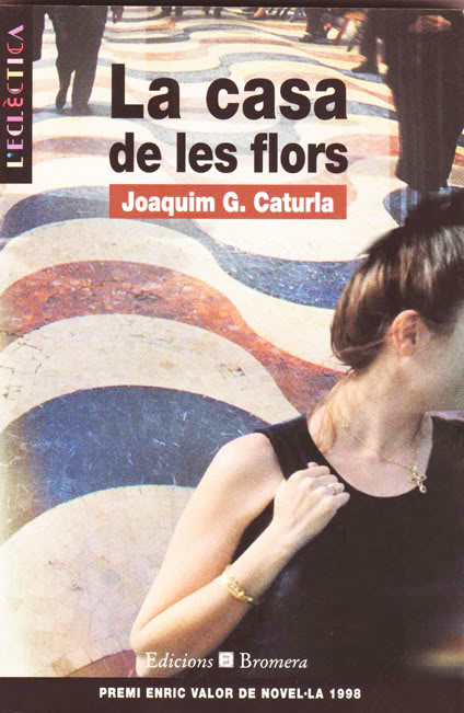 Joaquim González Caturla, La casa de les flors