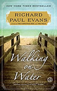 Walking on Water: A Novel