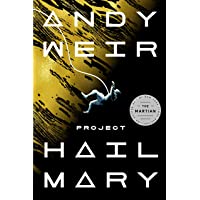 Project Hail Mary: A Novel
