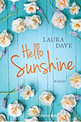 Hello Sunshine: Roman (German Edition) Kindle Edition