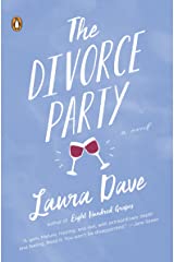 The Divorce Party: A Novel Kindle Edition