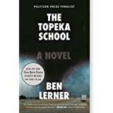 The Topeka School: A Novel