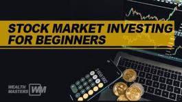 Stock Market Investing for Beginners