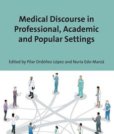 Medical Discourse in Professional, Academic and Popular Settings