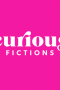 <i>Curious Fictions</i> to Close