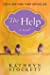 The Help by Kathryn Stockett