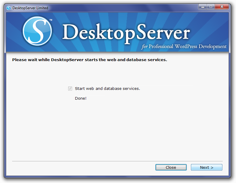 DesktopServer Services Started Screen