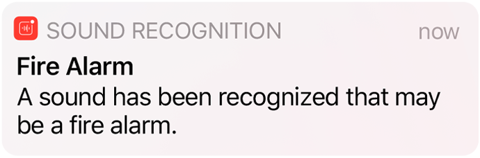 Sound Recognition alert for a Fire Alarm on iPhone.