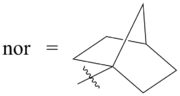 Die 1-Norbornyl-Gruppe (nor- bzw. 1-nor)