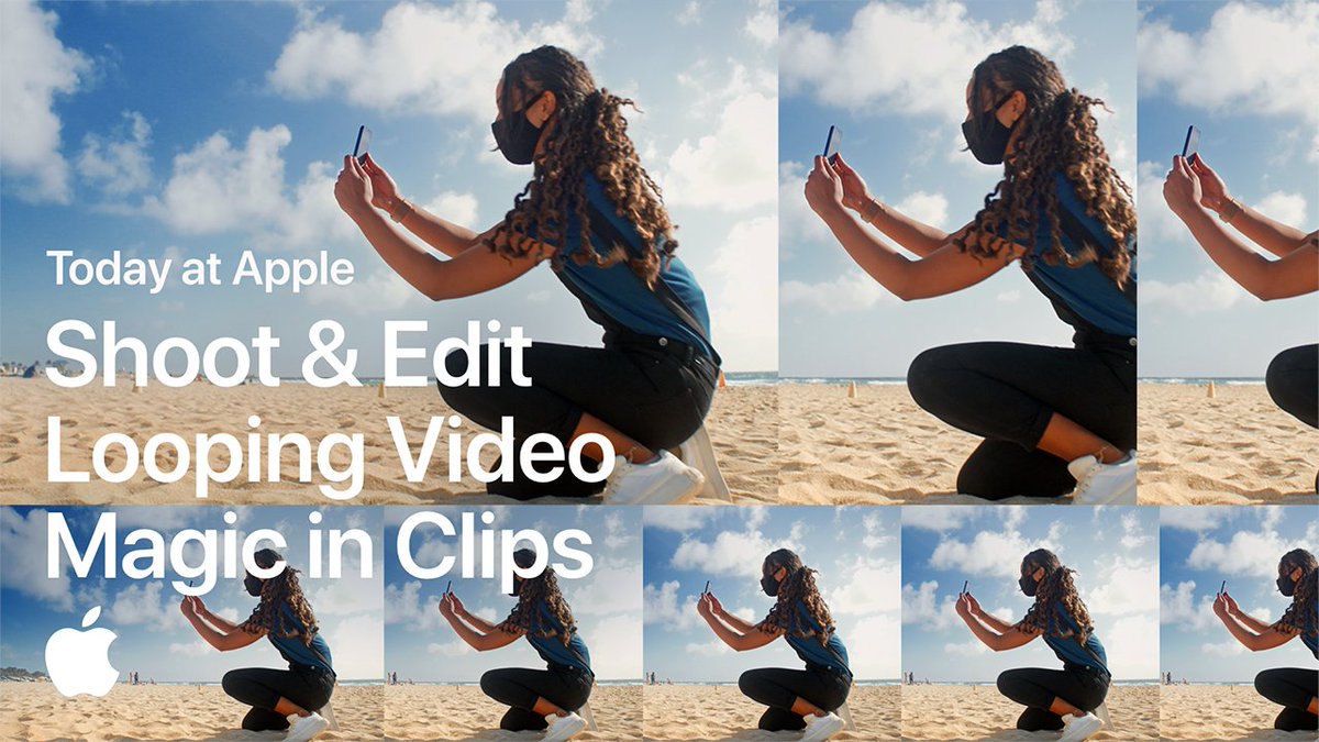 Today at Apple. Shoot and edit looping video magic in Clips. A person wearing a face mask on the beach is holding their iPhone in front of them like they are filming a video. The same photo is duplicated multiple times in the image creating a tile effect behind the title.