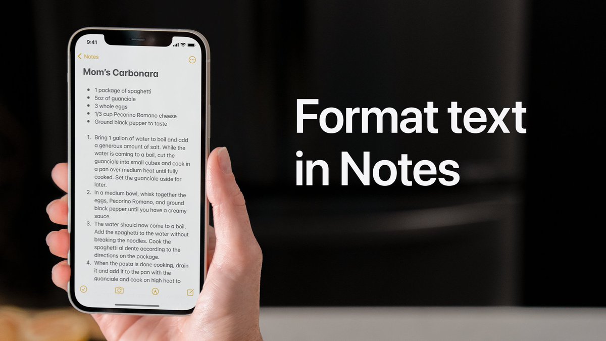 How to format text in Notes. The Notes app is open with a recipe for Mom's Carbonara, nicely formatted with bulleted ingredients and numbered steps. 