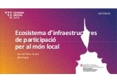 Ecosistema d’infraestructures de participació per al món local