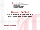 Eleccions i COVID-19. Estat dels dispositius per la preparació de les Eleccions al Parlament de Catalunya 2021