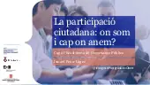 La participació ciutadana: on som i cap on anem? Cap a l’Ecosistema de Governança Pública