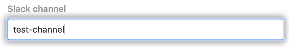 Slack channel field