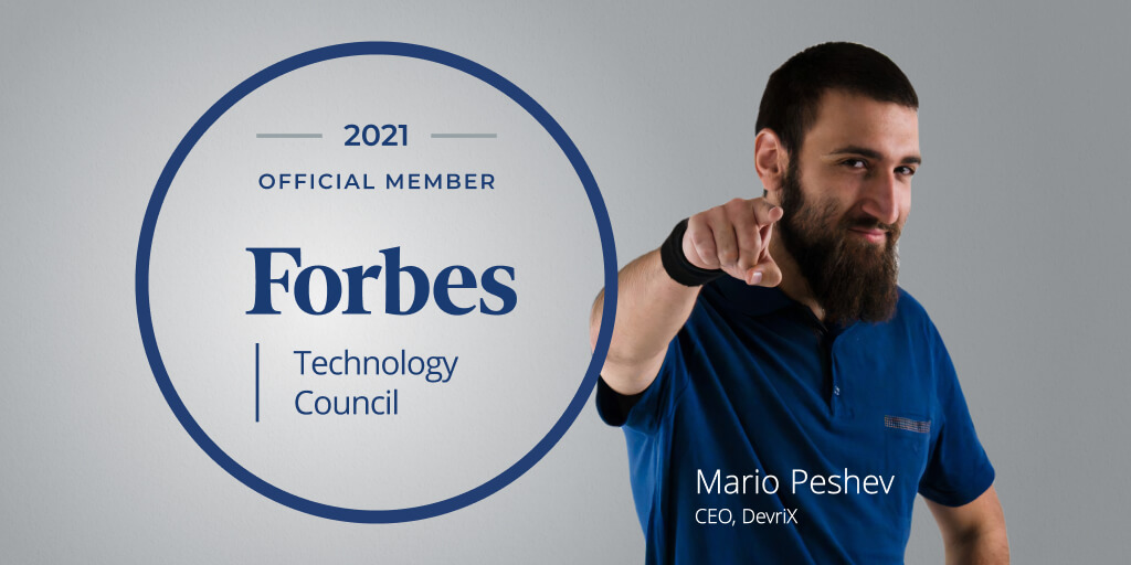 Mario Peshev has been accepted into Forbes Technology Council, an invitation-only community for world-class technology executives. 