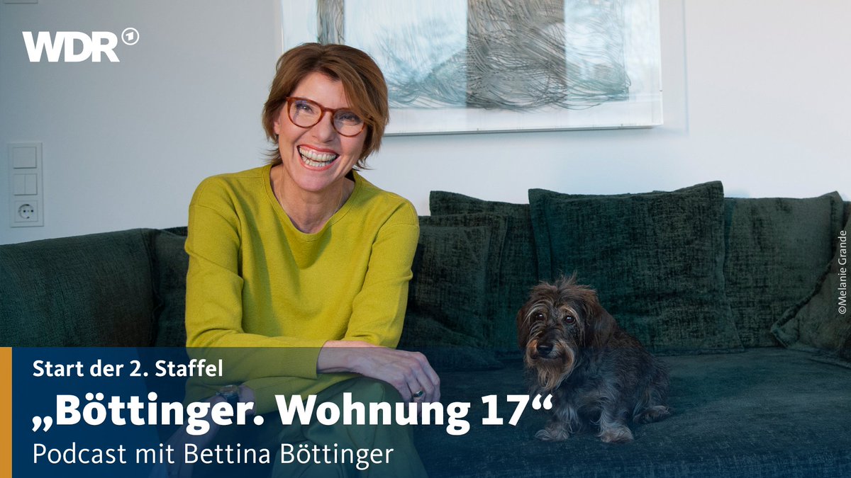 Zu sehen ist ein Foto von Bettina Böttinger. Dazu der Text: "Start der zweiten Staffel. 'Böttinger. Wohnung 17'. Podcast mit Bettina Böttigner.