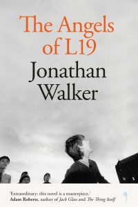 Ian Mond Reviews <b>The Angels of L19</b> by Jonathan Walker