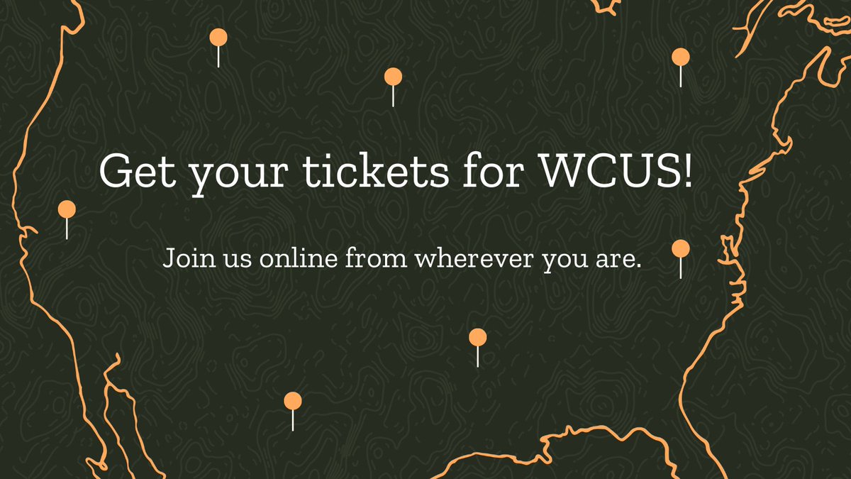 In white text are the words, "Get your tickets for WCUS! Join us online from wherever you are."