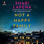 Not a Happy Family: A Novel