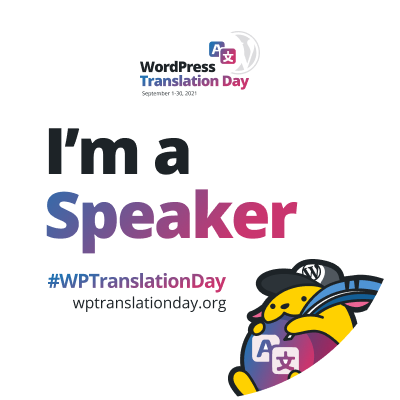 WordPress Translation Day 2021 "I'm a Speaker" budge (White)