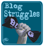 Blog Struggles Article Series