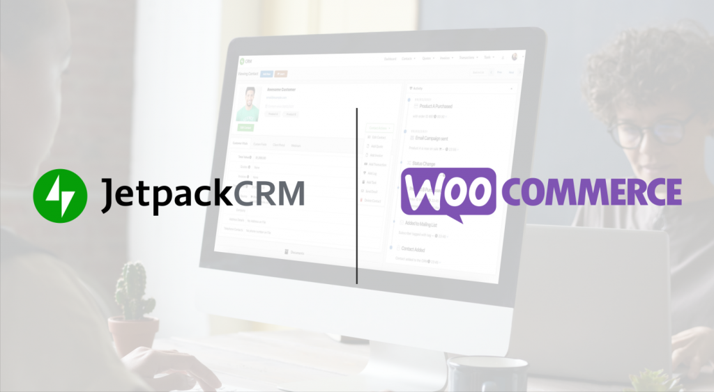 Jetpack CRM contact page shown on a desktop computer. The Jetpack CRM and WooCommerce logos are overlaying the image.