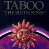 Taboo: The Sixth Sense