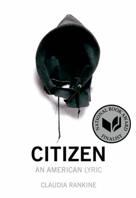 Citizen: An American Lyric Paperback by Claudia Rankine 