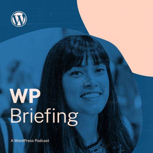 WP Briefing logo, photo of Josepha Haden Chomphosy