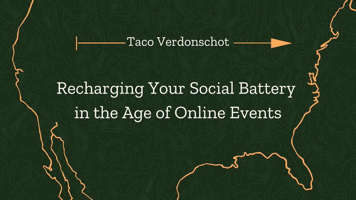 Recharging Your Social Battery in the Age of Online Events