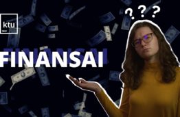 Studentų iniciatyva | „Apie studijas paprastai“  | Finansai #KTU