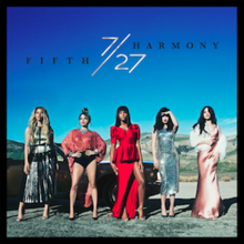 7-27 (Deluxe Edition) (Official Album Cover) by Fifth Harmony.png