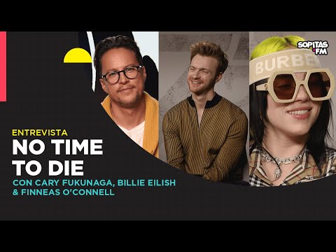 Cary Fukunaga y Billie Eilish nos cuentan de "No Time To Die" la última entrega de Craig como Bond