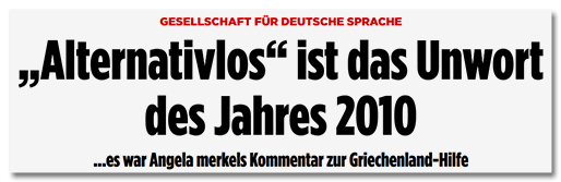 Screenshot Bild.de - Gesellschaft für deutsche Sprache - Alternativlos ist das Unwort des Jahres 2010 - Es war Angela Merkels Kommentar zur Griechenland-Hilfe