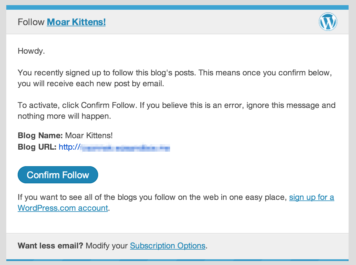 Email that followers will receive to confirm their subscription