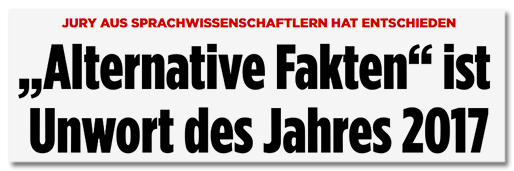 Screenshot Bild.de - Jury aus Sprachwissenschaftlern hat entschieden - Alternative Fakten ist Unwort des Jahres 2017