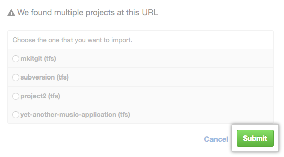List of projects to import and Submit button
