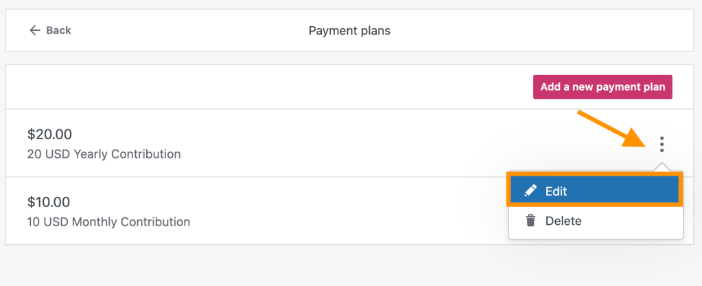 Delete option for a Payment plan