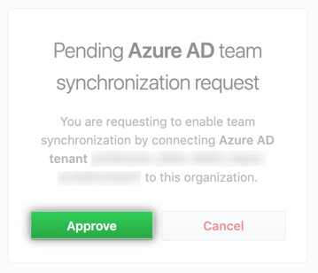 Pending request to enable team synchronization to a specific IdP tenant with option to approve or cancel request