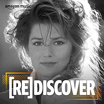 REDISCOVER Shania Twain