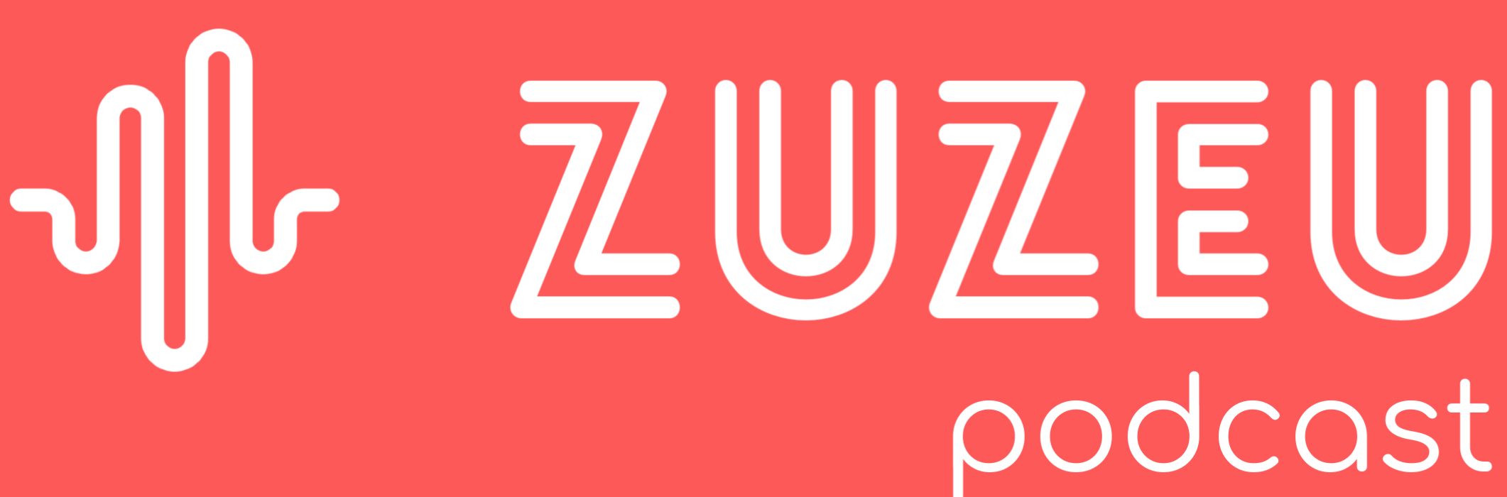 zuzeu Podcast