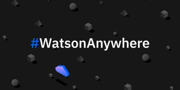 Watson disponible-anywheregraphic