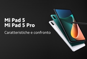 Mi Pad 5 & Pro. Caratteristiche e confronto!