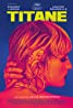 Titane (2021) Poster